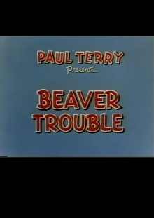 Beaver Trouble Trailer
