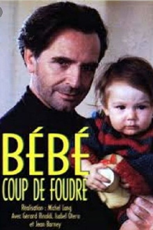 Bébé coup de foudre Trailer