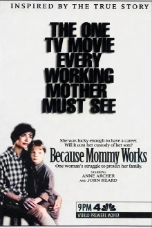 Because Mommy Works Trailer