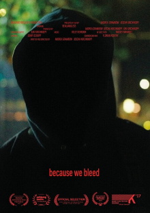 Because We Bleed Trailer