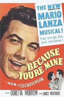 Because You're Mine Trailer