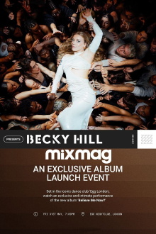 Becky Hill: Believe Me Now? (Album Launch Party - Mixmag) Trailer
