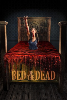 Bed of the Dead Trailer