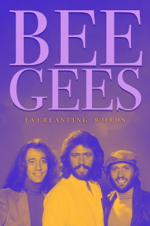 Bee Gees: Everlasting Words Trailer