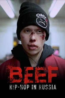 BEEF: Russian Hip-Hop Trailer