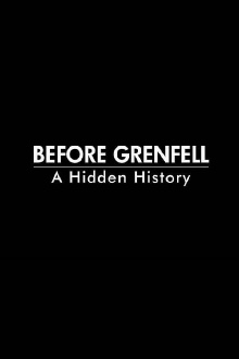 Before Grenfell: A Hidden History Trailer