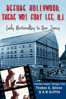 Before Hollywood There Was Fort Lee, N. J. Trailer