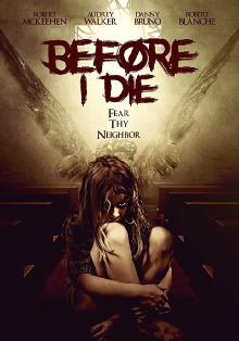 Before I Die Trailer