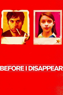 Before I Disappear Trailer