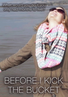 Before I Kick the Bucket Trailer