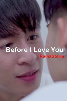 Before I Love You PhuXTawan Trailer