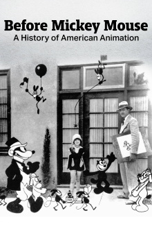 Before Mickey Mouse: A History of American Animation Trailer