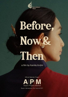 Before, Now & Then Trailer