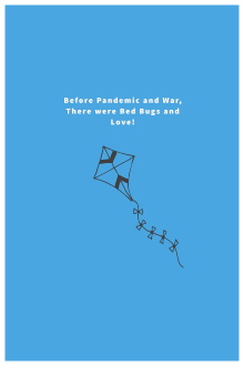 Before Pandemic and War, There were Bed Bugs and Love! Trailer