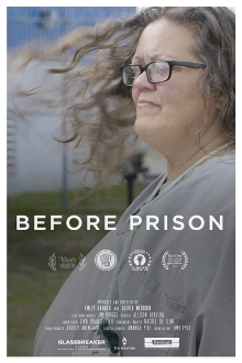 Before Prison Trailer