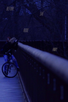 Before She Rode Away Trailer