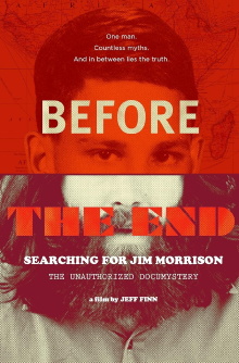 Before the End: Searching for Jim Morrison Trailer