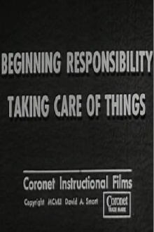 Beginning Responsibility: Taking Care Of Things Trailer