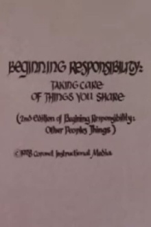 Beginning Responsibility: Taking Care Of Things You Share Trailer