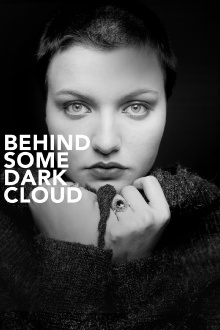 Behind Some Dark Cloud Trailer