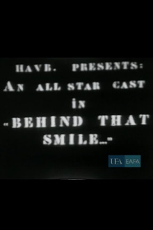 Behind That Smile Trailer