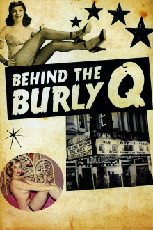 Behind the Burly Q Trailer