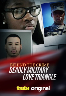 Behind the Crime: Deadly Military Love Triangle Trailer