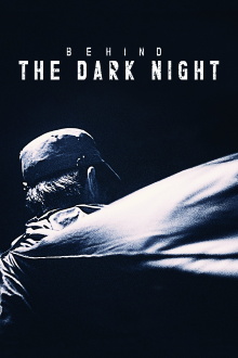 Behind the Dark Night Trailer