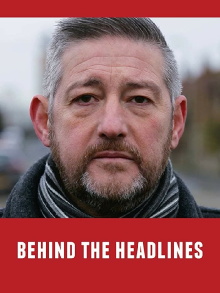 Behind the Headlines Trailer