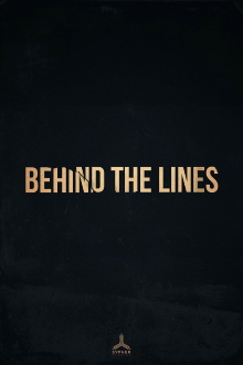 Behind the Lines Trailer