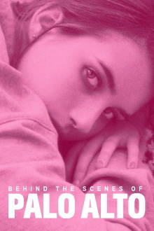 Behind the Scenes of Palo Alto Trailer