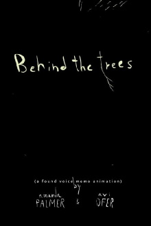 Behind the Trees Trailer