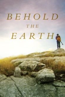 Behold the Earth Trailer