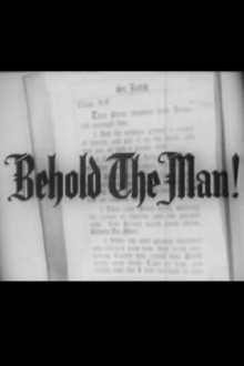 Behold the Man! Trailer