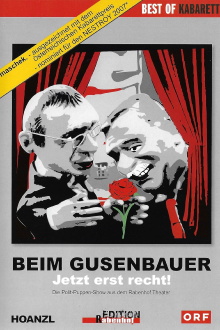 Beim Gusenbauer. Jetzt erst recht! Trailer