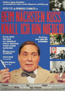 Beim nächsten Kuß knall ich ihn nieder Trailer