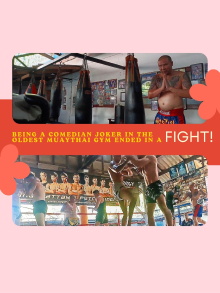 Being a Comedian Joker in the Oldest Muaythai Gym ended in a Fight! Trailer