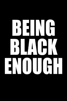 Being Black Enough Trailer