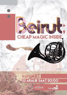 Beirut - Cheap Magic Inside Trailer