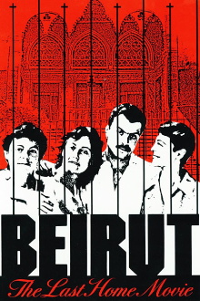 Beirut: The Last Home Movie Trailer