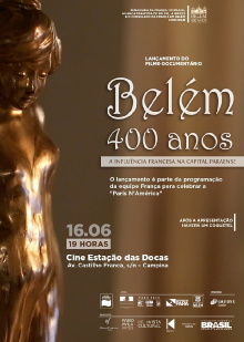 Belém 400 anos: A influência francesa na capital paraense Trailer