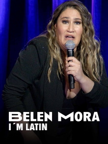 Belén Mora: I'm Latin Trailer