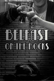 Belfast on the Rocks Trailer