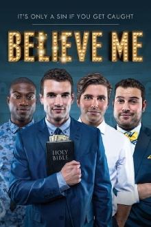 Believe Me Trailer