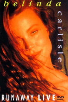 Belinda Carlisle: Runaway Live Trailer