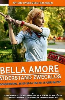 Bella Amore - Widerstand zwecklos Trailer