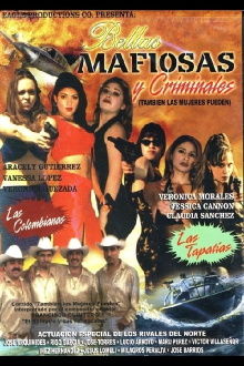 Bellas, mafiosas y criminales Trailer