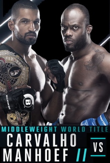 Bellator 176: Carvalho vs. Manhoef 2 Trailer