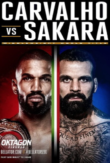 Bellator 190: Carvalho vs. Sakara Trailer