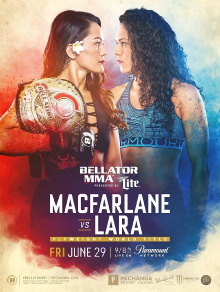 Bellator 201: Macfarlane vs. Lara Trailer